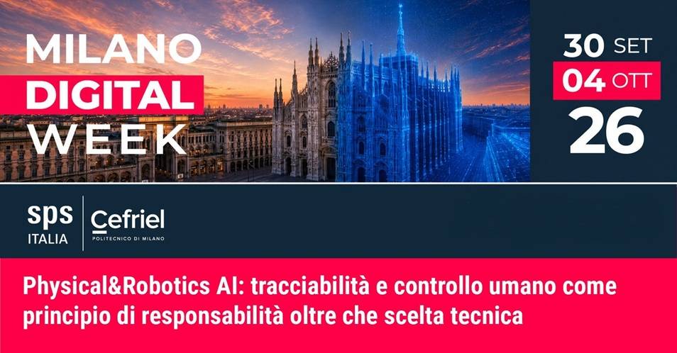 SPS Italia alla Milano Digital Week: il confronto su AI, robotica e capitale umano
